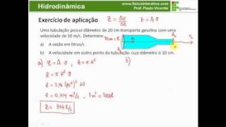 Hidrodinâmica  Vazão e equação da continuidade [upl. by Marie-Jeanne]