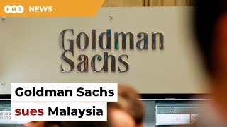 Goldman Sachs sues Malaysia as 1MDB settlement dispute escalates [upl. by Lirrehs562]