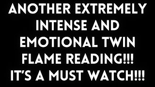 TWIN FLAME LOVE READING  ONE OF THE MOST EMOTIONAL TWIN FLAME READINGS [upl. by Statis]