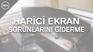 Harici İkinci Monitör  Ekran Sorunlarını Giderme [upl. by Naired825]