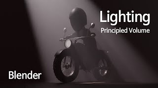 Blender Lighting amp Principled Volume Tutorial [upl. by Schwartz]