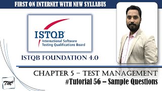 ISTQB FOUNDATION 40  Tutorial 56  Sample Questions on Chapter 5  Test Management  ISTQB Exam [upl. by Enelam]