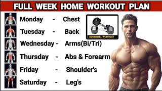 Full Week Home Workout Plan With Dumbbells  Symmetrical Development  No Gym Required [upl. by Aneryc]