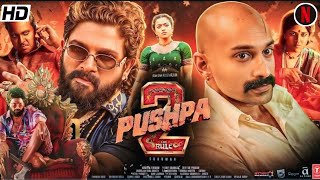 Pushpa 2 2024 Full Movie Hindi Dubbed  Allu Arjun  Rashmika M  Fahad F  HD Reviews amp Facts [upl. by Margret607]