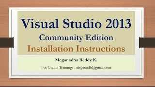 VS2013 Community Edition Download and Installation [upl. by Kathlin]