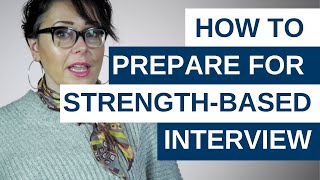 Careers advice How to prepare for a strengthbased interview [upl. by Emmer]