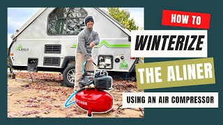 How to Winterize Your Aliner Camper Using Air [upl. by Freya]