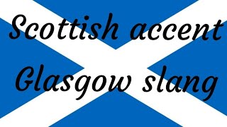 Glasgow Slang Words  Scottish Accent [upl. by Elliott985]