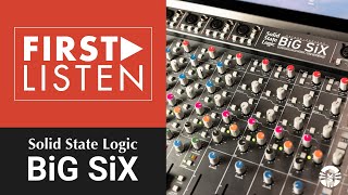 Recording amp Mixing With Solid State Logics BiG SiX Desktop Mixer [upl. by Lekym]