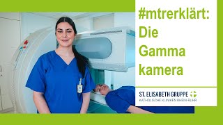 mtrerklärt 4 Die Gammakamera  Ausbildung MTRA [upl. by Haelem]