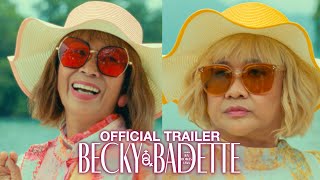 BECKY AND BADETTE  MMFF FULL TRAILER [upl. by Tilagram628]