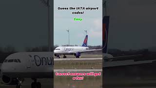 Guess the IATA airport codes LevelEasy shorts airport aviation [upl. by Eleen]