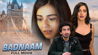 Badnaam 2021 Full Hindi Movie  Priyal Gor Mohit  बदनाम Heart Touching Revenge Love Story 4K [upl. by Onibag]