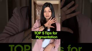 5 Best Tips for Pigmentation  Pigmentation Cure  Pigmentation Treatment on Face [upl. by Idihsar67]