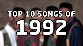 Top 10 songs of 1992 [upl. by Aneehsirk]