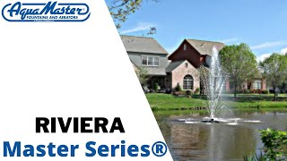 Riviera  Masters Series®  AquaMaster® Fountains and Aerators [upl. by Julio]