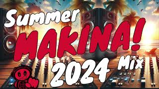 NEW MAKINA MIX 2024 🔊🔥🚀💯🎧 [upl. by Brest188]