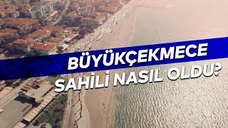 BÜYÜKÇEKMECE SAHİLİNDEKİ ÇEYREK ASIRLIK İHMALE SON VERDİK [upl. by Nylzaj302]