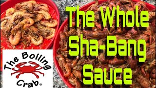 How to make Boiling Crab’s The Whole ShaBang Sauce 2019 [upl. by Felt]