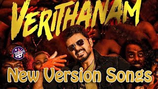 Bigil  Verithanam Song  Thalapathy Vijay New Version Songs  Tamil Song  Vijay Songs  New Song [upl. by Rinna]