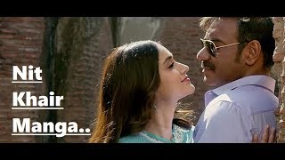 Nit Khair Manga  Rahat Fateh Ali Khan  RAID 2018  Ajay Devgn  Ileana DCruz  Lyrics [upl. by Acirema]