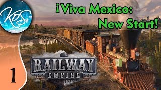 Railway Empire Ep 1 SCENARIO RESTART  Mexico DLC Lets Play Gameplay [upl. by Arno]