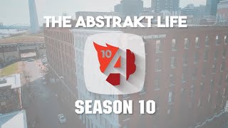 The Abstrakt Life Season 10 [upl. by Hardman]