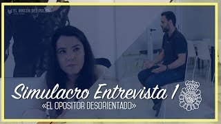 👮‍♂️ENTREVISTA PERSONAL OPOSICIÓN POLICÍA NACIONAL ❌ Cómo NO hacer una entrevista [upl. by Dachia]