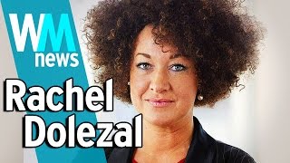 10 Rachel Dolezal Scandal Facts  WMNews Ep 32 [upl. by Mirabella]