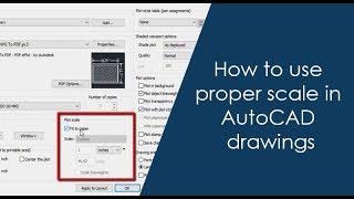 How to use proper scale in AutoCAD drawings  Part 1 of 2 [upl. by Rombert]