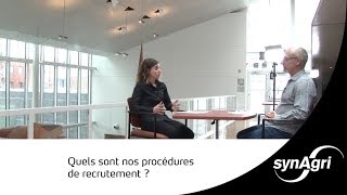 Action emploi  Une entrevue à la fois  Processus de recrutement chez Synagri [upl. by Deb172]