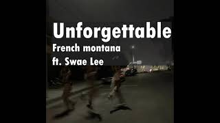 Unforgettable  French Montana and Swae Lee Official Audio [upl. by Adnohsad]