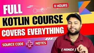 🔥Full Kotlin Course  Complete Kotlin Course in one video  Master Kotlin in one video [upl. by Lidia]