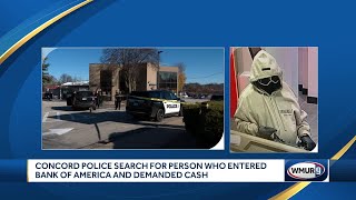 Concord police search for person who entered Bank of America and demanded cash [upl. by Penelopa]