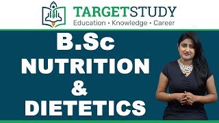 BSc Nutrition amp Dietetics  Eligibility  Syllabus  Admission  Salary  Fee  TagetStudy [upl. by Menon]