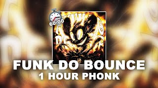 1 HOUR PHONK Ariis  FUNK DO BOUNCE [upl. by Retsae]