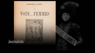 Hubertine Auclert La suffragette française [upl. by Legnaros382]