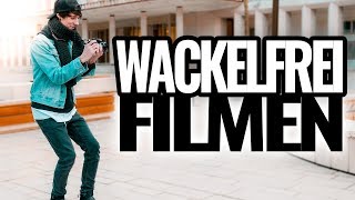 WACKELFREI FILMEN ohne Gimbal [upl. by Atinnor]