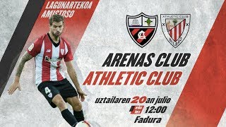 🔴 LIVE  Arenas Club de Getxo 16 Athletic Club ⚽️ Lagunartekoa I Amistoso [upl. by Placido]