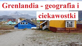 Grenlandia  geografia i ciekawostki [upl. by Estrella]