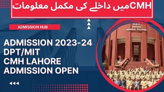 CMH lahore Medical College 202324Admission in dptMIT Allied health science program [upl. by Pitt]