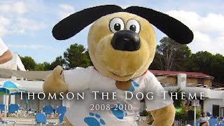 Thomson The Dog Theme A Classic From 20082010 [upl. by Akir]