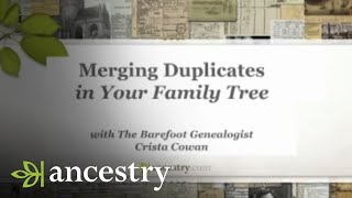 Merging Duplicates In Your Family Tree  Ancestry [upl. by Amador]