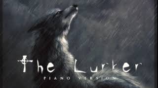 Dark Piano  The Lurker  Piano Version [upl. by Blunk314]