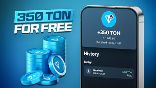 Get 350 TON Coins for Free – Simple amp Legit Ways to Earn Toncoin [upl. by Kyre121]