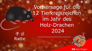 Chinesisches Horoskop 2024 Ratte [upl. by Bradford508]