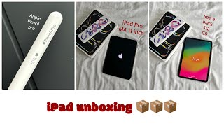 new M4 Ipad pro 11quot unboxing  apple pencil pro smartfolio 512 GB space aesthetic unboxing [upl. by Shepp]