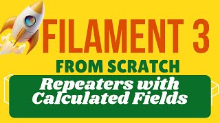 Using Repeaters with Calculated Fields in Filament [upl. by Cherye22]