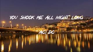 ACDC  You Shook Me All Night Long Lyrics [upl. by Haleehs]