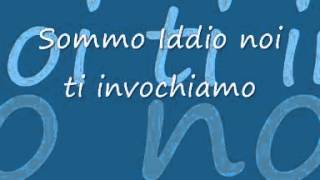 Sommo Iddio noi ti invochiamo2 [upl. by Ader]